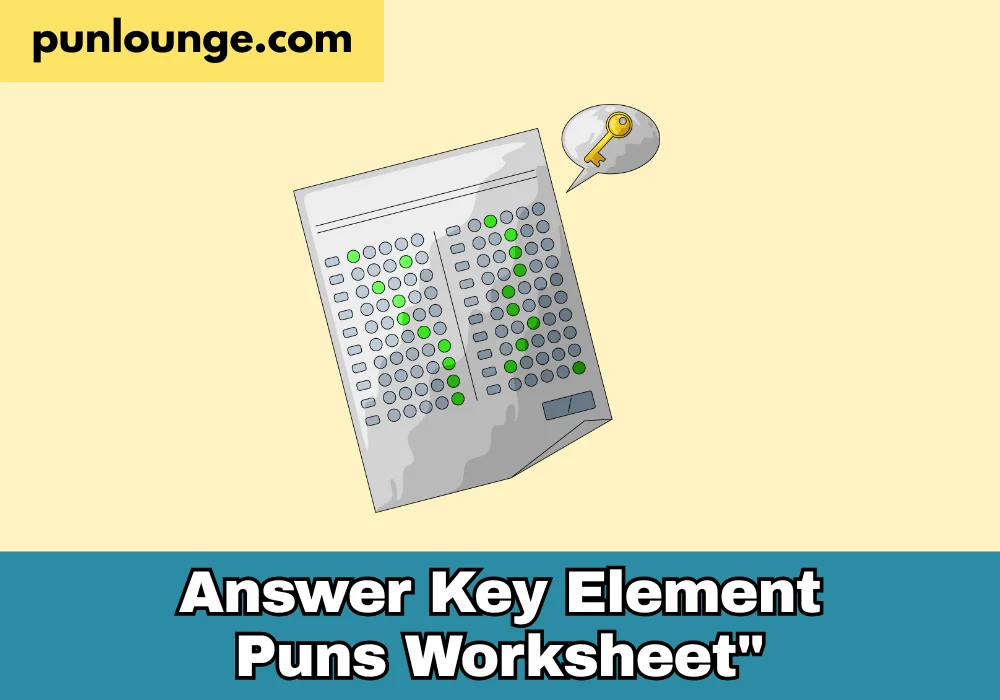 Answer key element puns worksheet