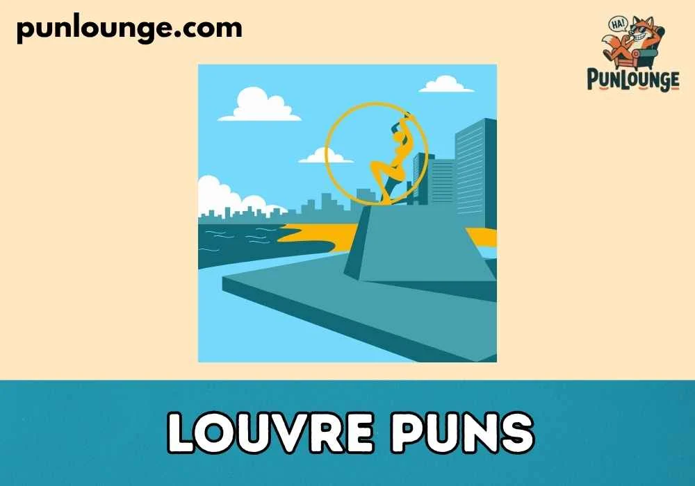 Clever Louvre Wordplay