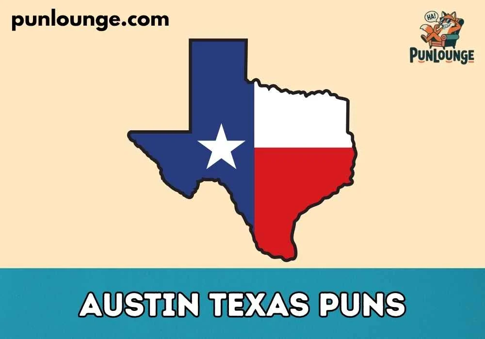 Cute Austin Texas Puns for Kids