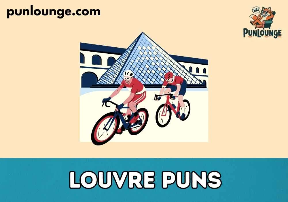Cute Louvre Puns for Kids