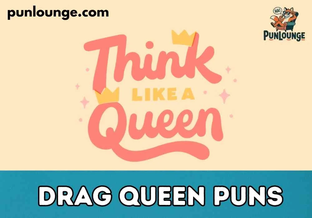 Drag Queen Name Ideas