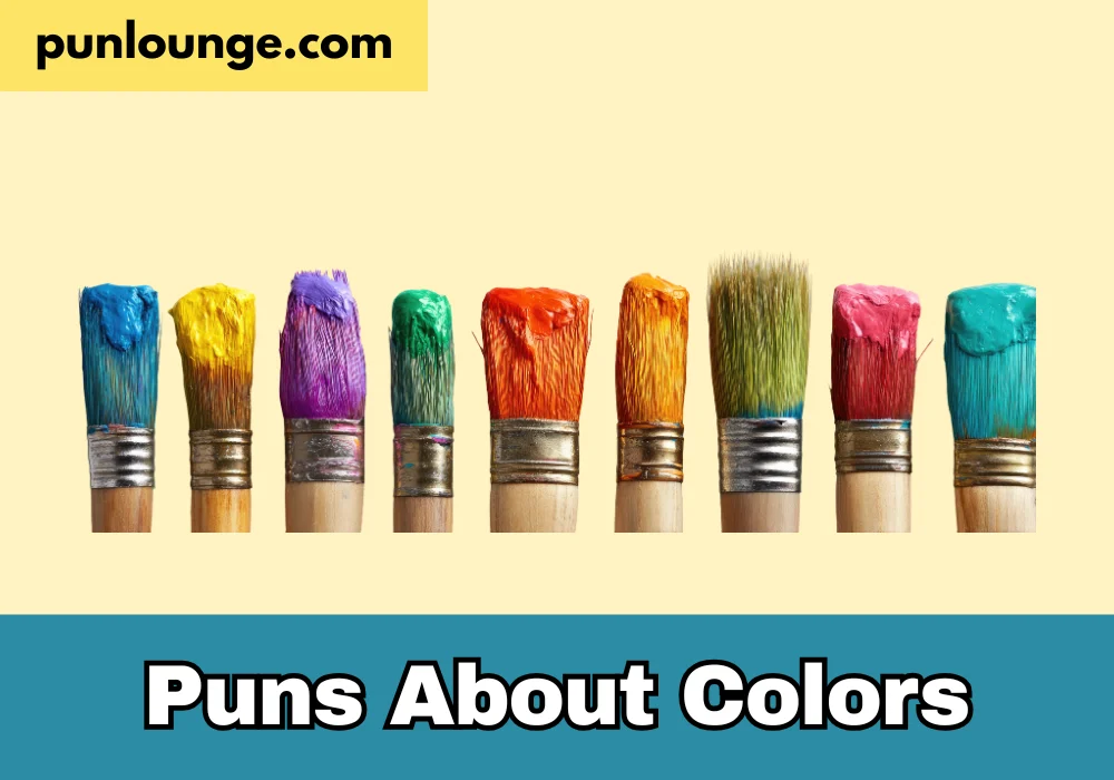 puns about colors