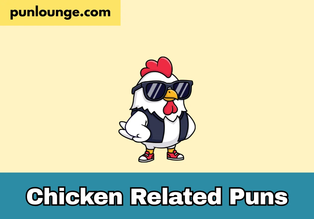 Chicken Related Puns
