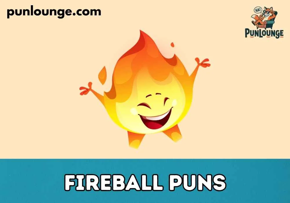 Clever Fireball Wordplay