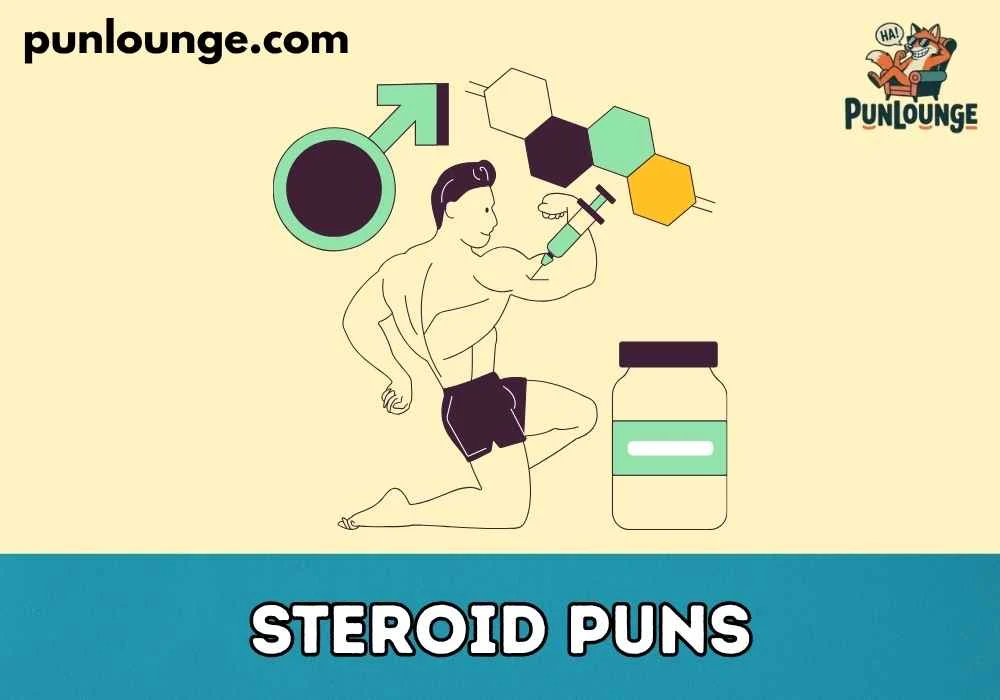 Clever Steroid Wordplay