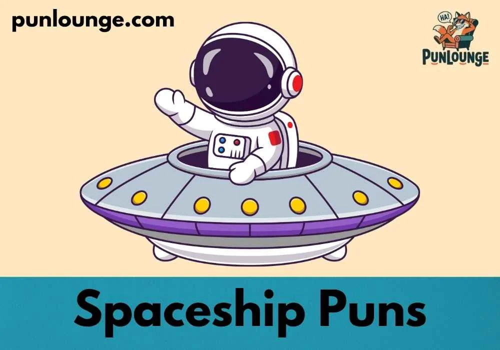 Cute Spaceship Puns for Kids