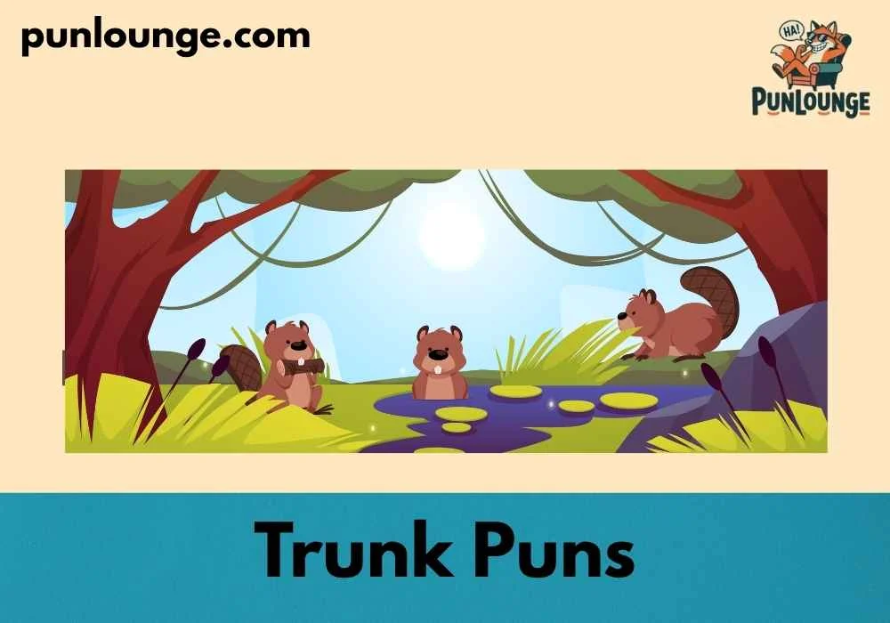 Cute Trunk Puns for Kids