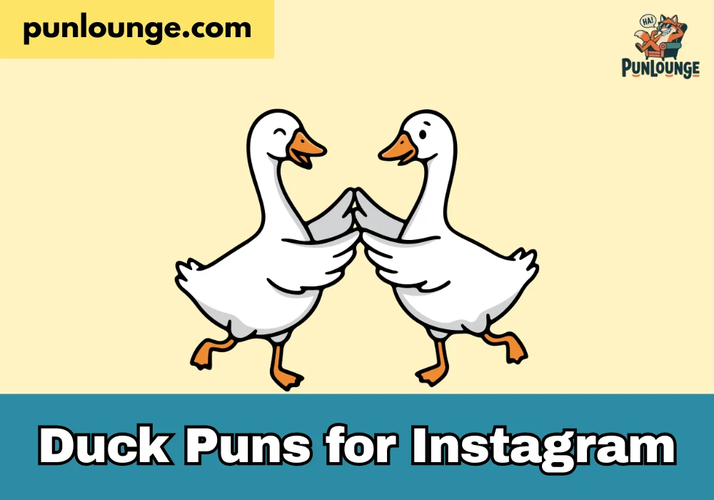 Duck Puns for Instagram