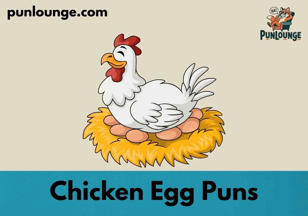 Funny Chicken Egg Puns