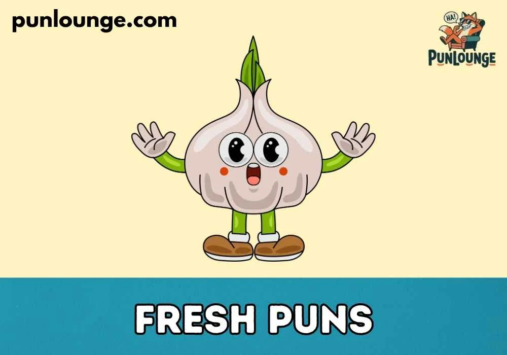 Funny Fresh Puns