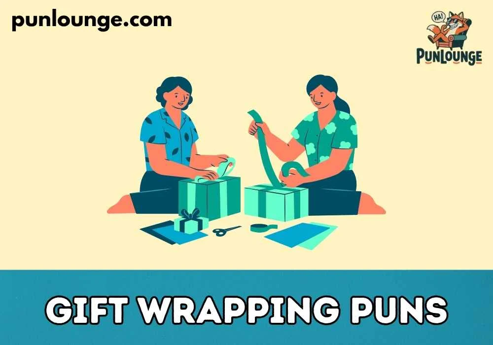 Funny Gift Wrapping Puns