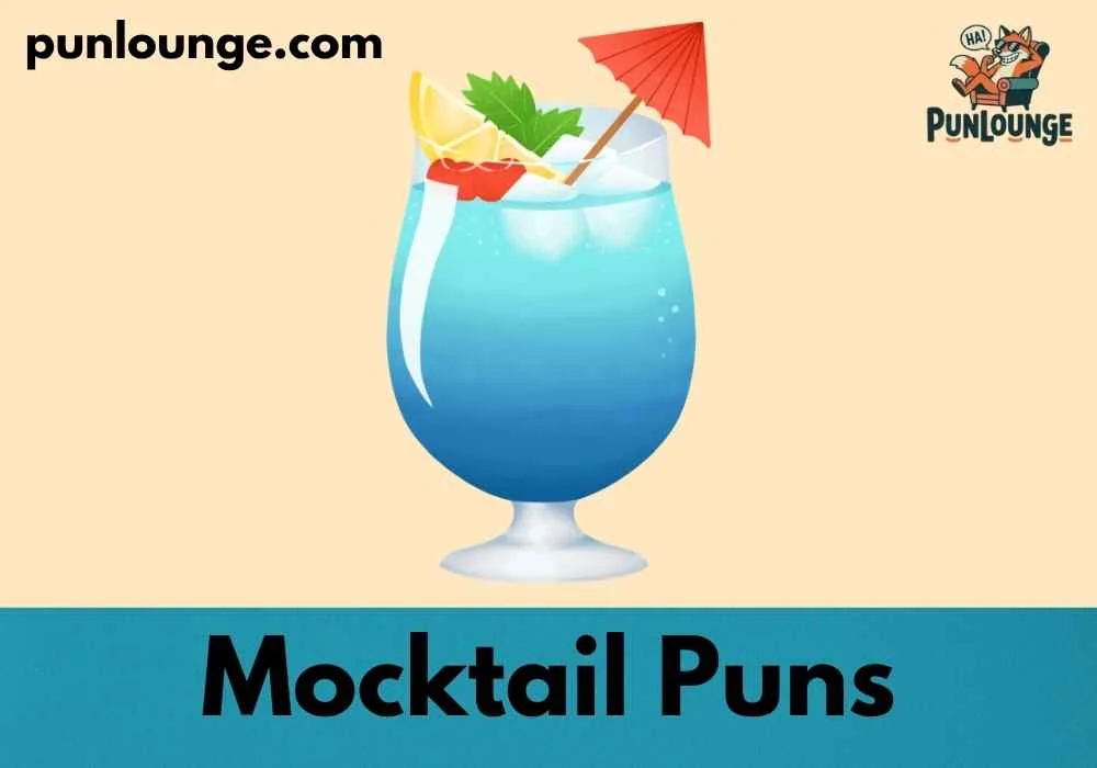 Funny Mocktail Puns