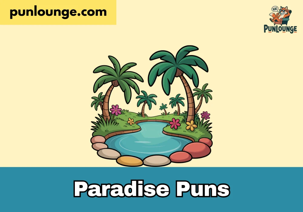 Paradise puns