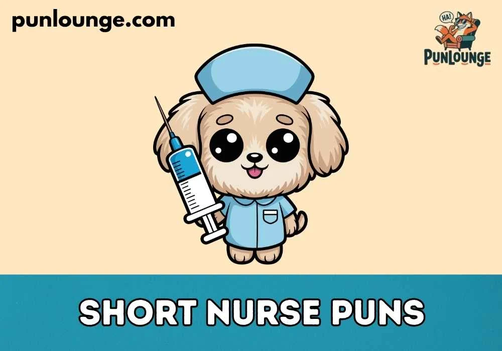 Short Nurse Puns for Instagram
