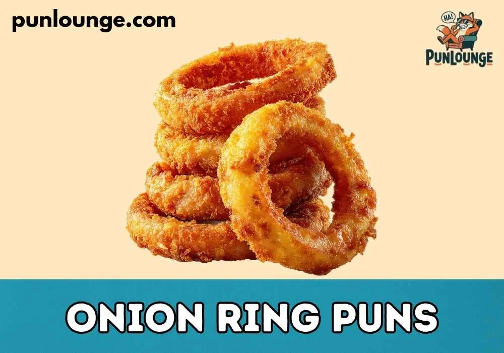 Short Onion Ring Puns for Instagram