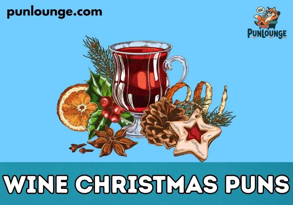 Short Wine Christmas Puns for Instagram