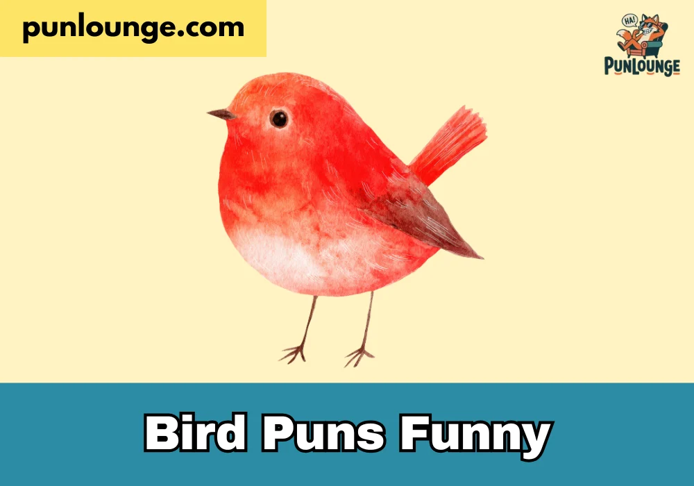 Bird Puns Funny