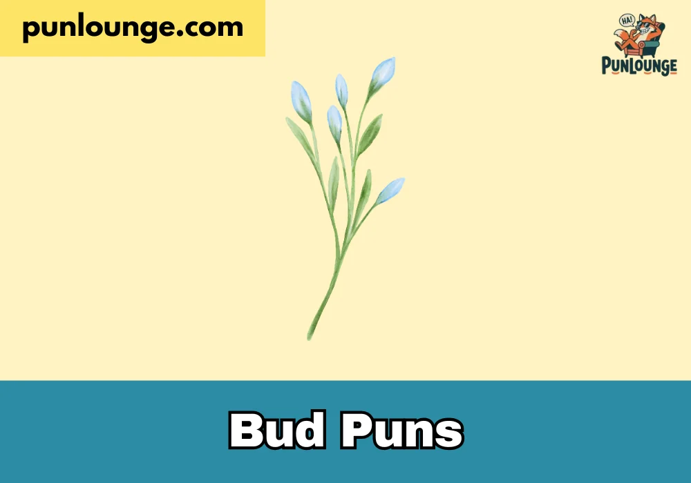Bud Puns