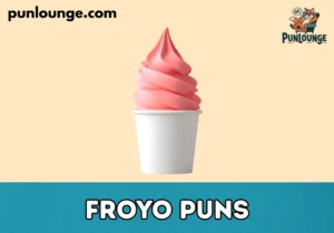 Froyo Puns