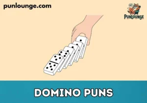 Domino Puns