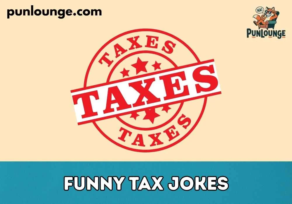 Funny Tax Jokes