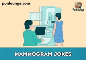 Mammogram Jokes