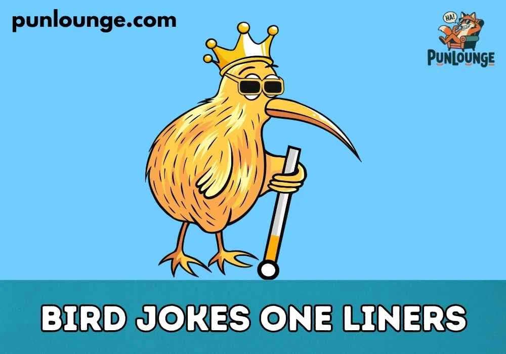 Bird Jokes One Liners