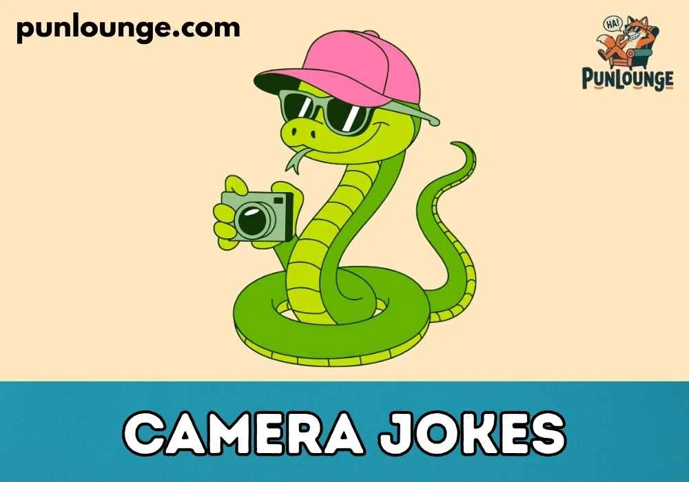 Camera Jokes