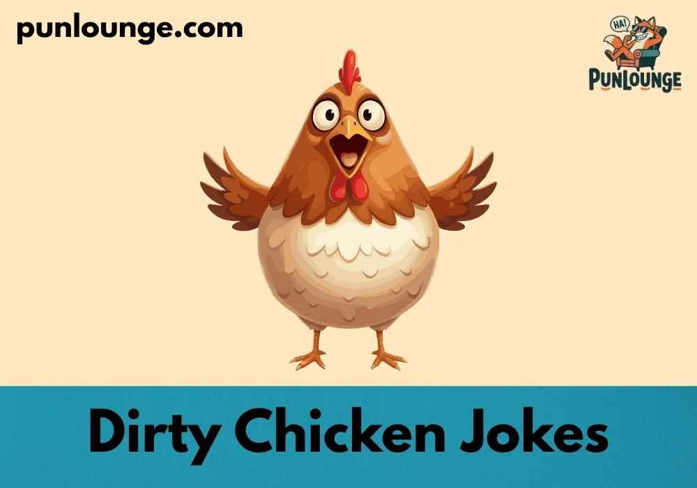 Dirty Chicken Jokes