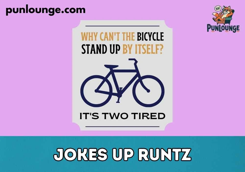 Jokes Up Runtz