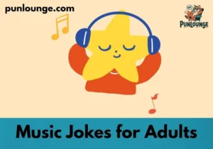 Music Jokes for Adults