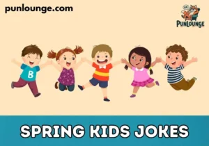 Spring Kids Jokes