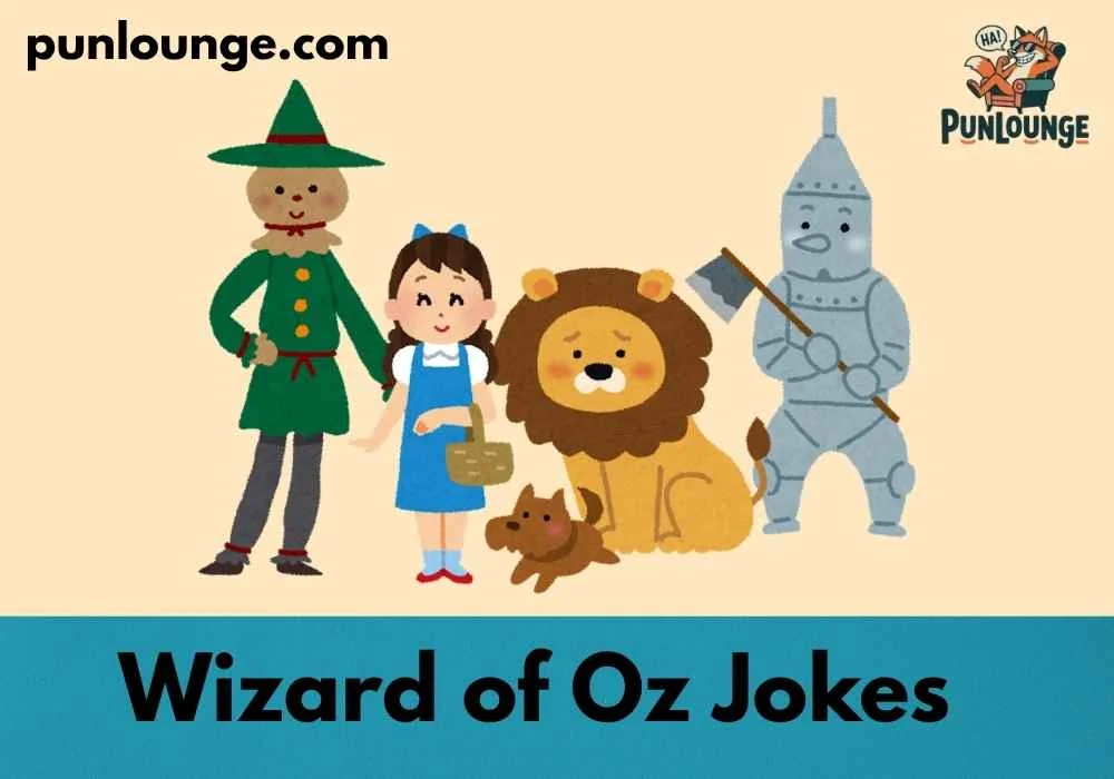 Wizard of Oz jokes